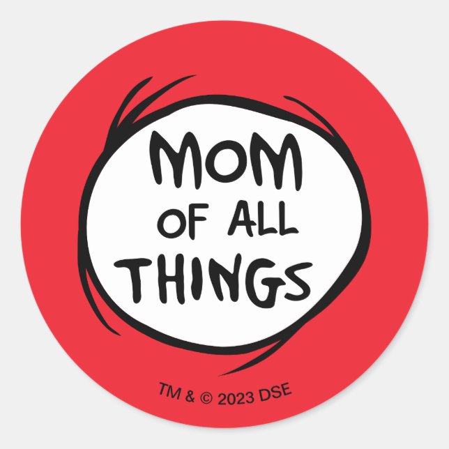 Sticker Rond Dr. Seuss Thing One Thing Two - Maman of all Thing (Devant)