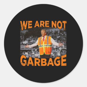 Sticker Rond Drapeau Garge pour Trump - Nous ne sommes pas Drap