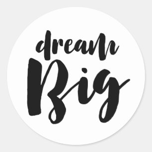 Sticker Rond Dream Big