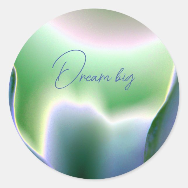 Sticker rond "Dream Big" (Devant)