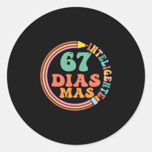Sticker Rond Drôle 67 Jours de Prof de Espagnol Enfant plus Int