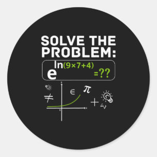 Sticker Rond Drôle 67 Mathématique Mème Résoudre le problème en