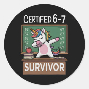 Sticker Rond Drôle 67 Survivant Six Sept Génération Alpha Z Arg