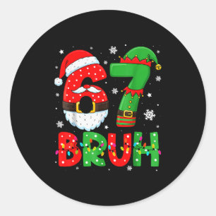 Sticker Rond Drôle 6 7 Six Sept Frère Mème Noël Père Noël Elfe