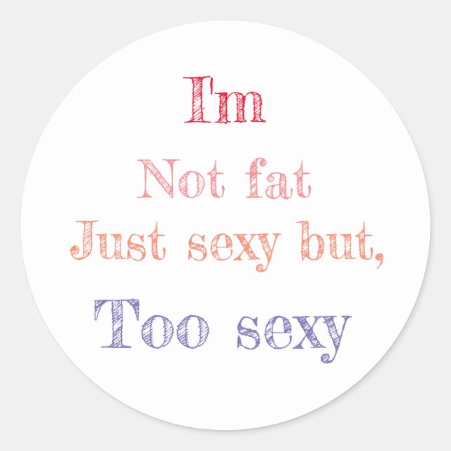 Sticker Rond Drôle à dire (Devant)