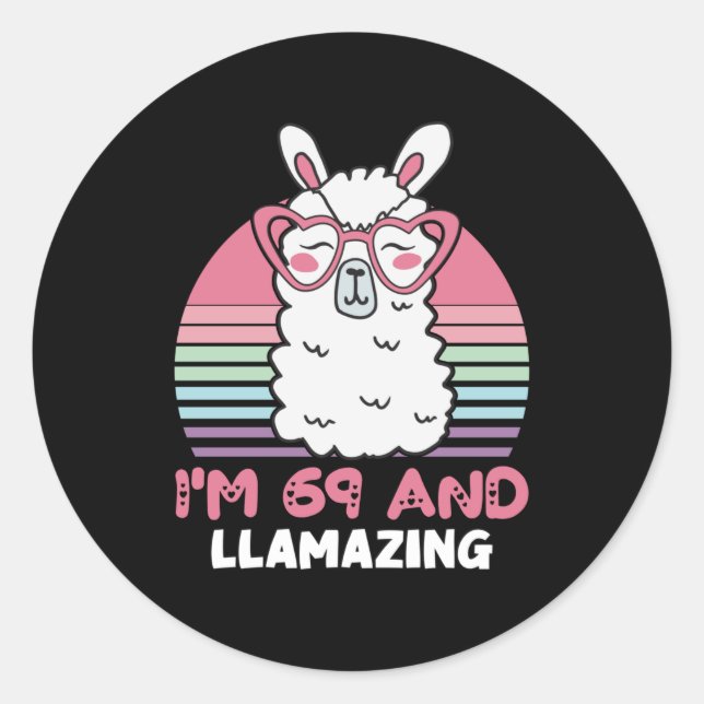 Sticker Rond Drôle Adorable Llama 69e Anniversaire Cadeau Pour  (Devant)