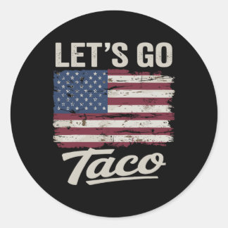 Sticker Rond Drôle Allons Taco Chemise Allons Taco Hommes Femme