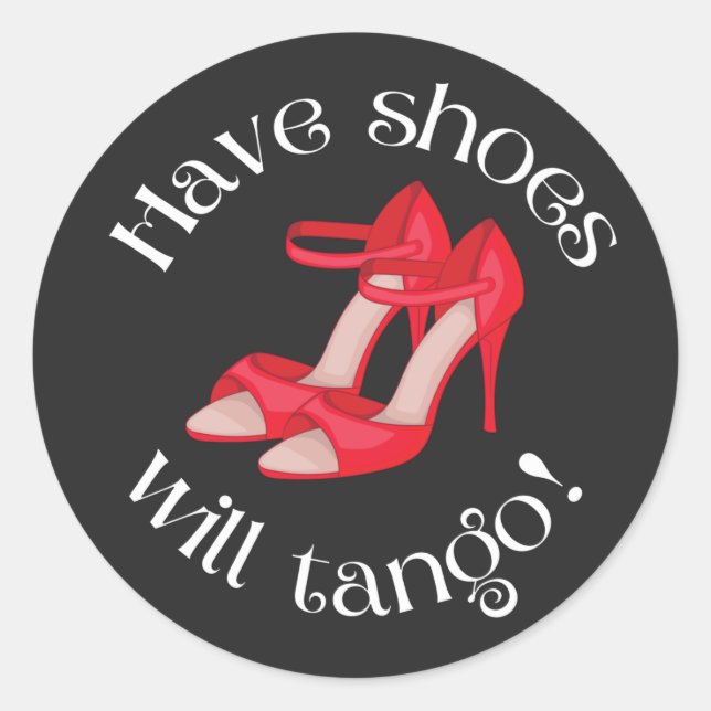 Sticker Rond Drôle Avoir Des Chaussures Tango Rouge Tango Chaus (Devant)