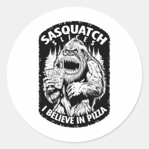 Sticker Rond Drôle Bigfoot Sasquatch Slices Je Crois En Pizza