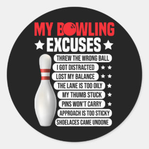 Sticker Rond Drôle Bowling Excuses Pour Bowler 2