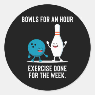 Sticker Rond Drôle cadeau Bowling Pour Hommes Femmes Ou Les Gen