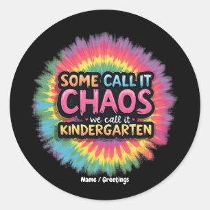 Sticker Rond Drôle "Certains L'Appelent Chaos On L'Appelle Mate
