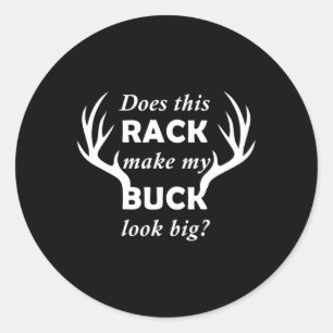 Sticker Rond Drôle Chasse Chasse De Cerfs Rack Big Buck