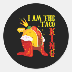 Sticker Rond Drôle Cinco De Mayo Tee Je Suis Le Roi Taco