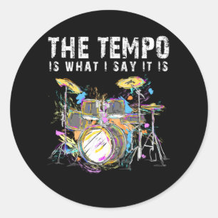 Sticker Rond Drôle Citation Drummer Drumset Rock Musicien