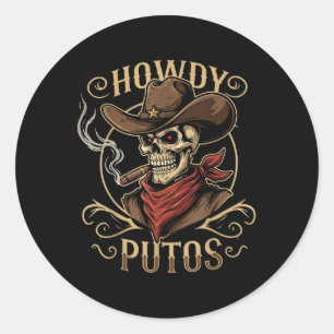 Sticker Rond Drôle Crâne Howdy Putos Espagnol Slang, Vache Occi