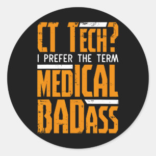 Sticker Rond Drôle Ct Tech Radiologie Ct Ct Scan - Médicale Mau