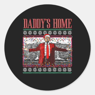 Sticker Rond Drôle Daddys Accueil Trump Vilain Sweat de Noël