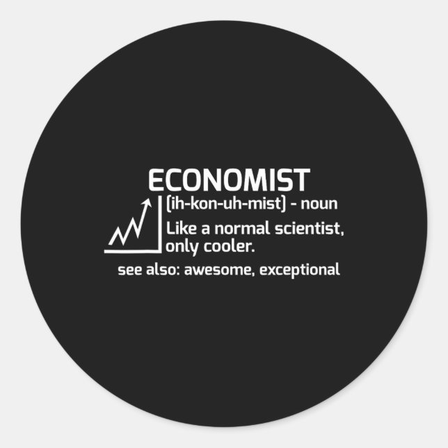 Sticker Rond Drôle Économiste Définition Économie Science Don (Devant)
