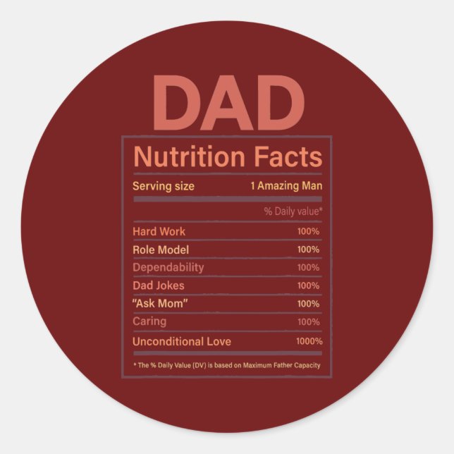 Sticker Rond Drôle Fête des pères Homme Papa Nutrition Facts (Devant)