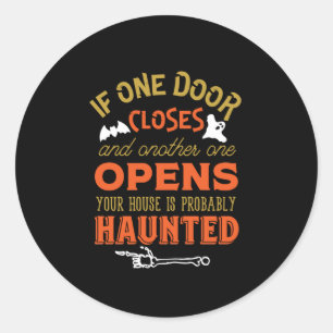 Sticker Rond Drôle Haunated House Citation Inspirationnelle Hal