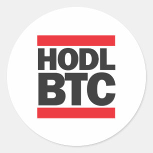 Sticker Rond Drôle HODL BTC Bitcoin Cryptomonnaie Imprimer