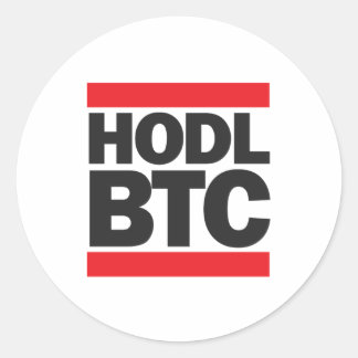 Sticker Rond Drôle HODL BTC Bitcoin Cryptomonnaie Imprimer