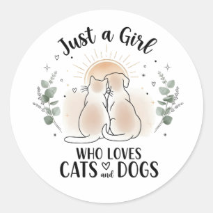 Sticker Rond drôle Juste une fille qui aime les chats et les ch