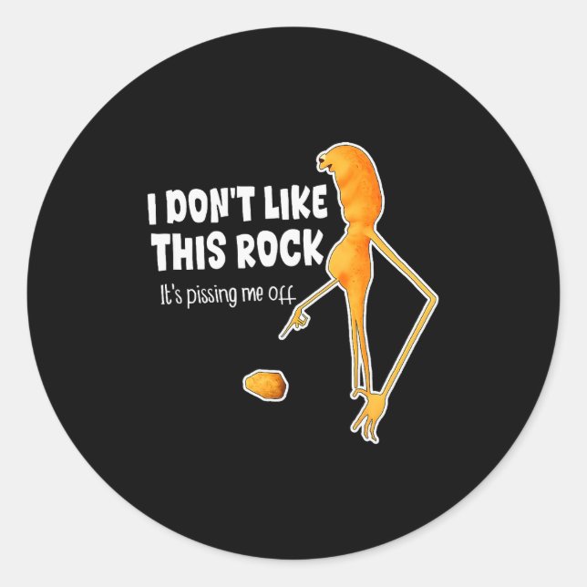 Sticker Rond Drôle Marcus Le Ver Memes Je n'aime pas cette roch (Devant)