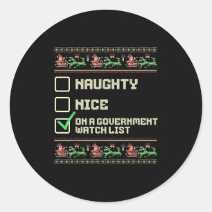 Sticker Rond Drôle Naughty Nice Sur La Liste De Surveillance Du