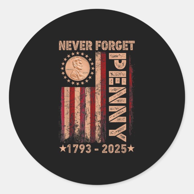 Sticker Rond Drôle N'Oubliez Jamais Penny Coin 1 Cent Retro 202 (Devant)