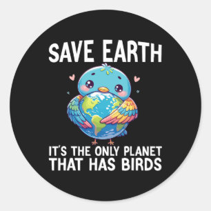 Sticker Rond Drôle Oiseaux Jours des terres femmes écologistes