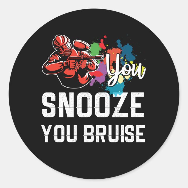 Sticker Rond Drôle Paintball Vous Snooze Vous Bruise (Devant)