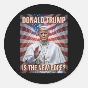 Sticker Rond Drôle Pape Et Président Donald Trump9