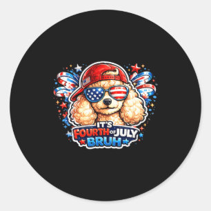 Sticker Rond Drôle quatrième juillet bruh caniche chien patriot