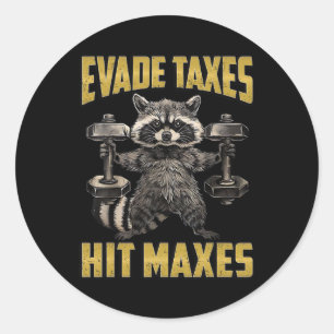 Sticker Rond Drôle Raccoon Poids Levage Gym Evade Taxes Hit M