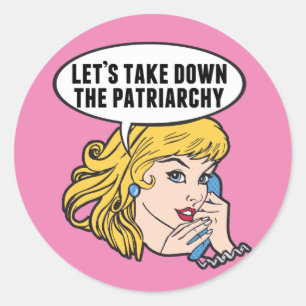 Sticker Rond Drôle Retro féministe Pop Art Anti Patriarchie Ros
