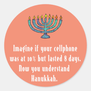 Sticker Rond Drôle Sarcastique Hanoukka Chanukah Citation de té