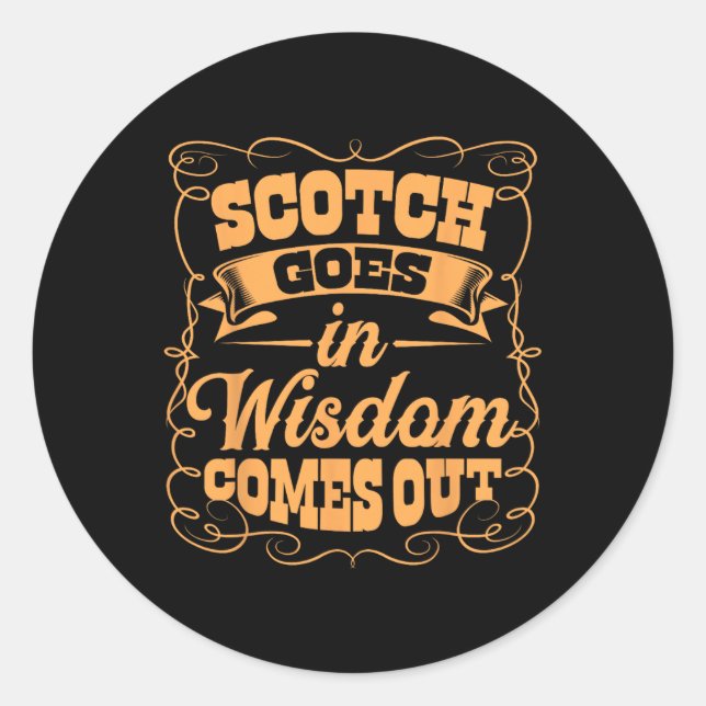 Sticker Rond Drôle Scotch Whiskey Lover Cadeau Bourbon Whisky D (Devant)