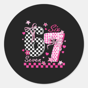 Sticker Rond Drôle Six Sept Coquette 6 7 Mème Hommes Femmes Val
