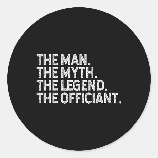 Sticker Rond Drôle Slogans De Mariage Dit L'Homme Mythe Légende (Devant)