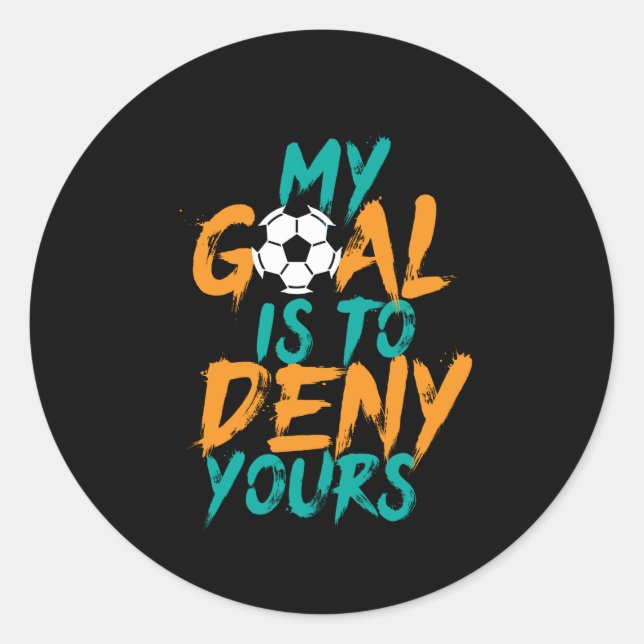 Sticker Rond Drôle Soccer Joueur But Keeper Citation (Devant)