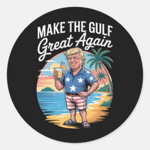Sticker Rond Drôle Trump Faites du Golfe encore plus grand à no