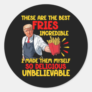 Sticker Rond Drôle Trump Nourriture Rapide Humour Frites Électi