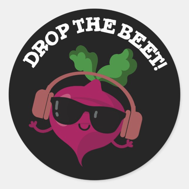 Sticker Rond Drop La Beet Funny Musique Veggie Pun Dark BG (Devant)