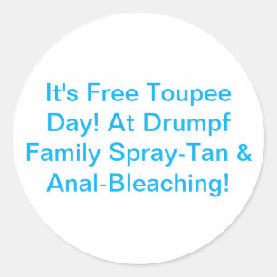 Sticker Rond Drumpf Family Spray-Tan Hankamer Artjunkhaus Comic