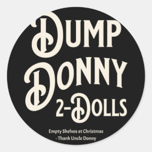 Sticker Rond Dump Donny 2 poupées deux poupées Trump Tarifs Hum