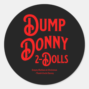 Sticker Rond Dump Donny 2 poupées deux poupées Trump Tarifs Hum