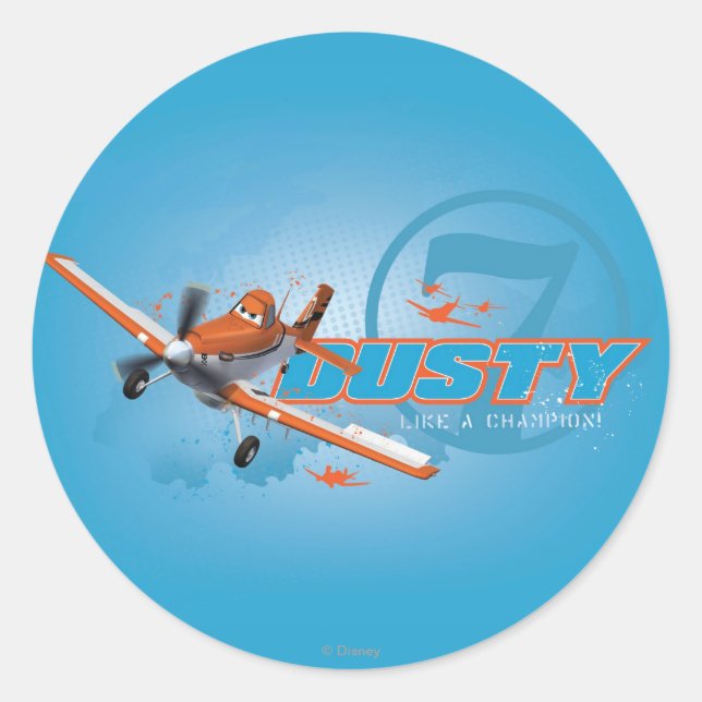 Sticker Rond Dusty - Comme un Champion ! (Devant)