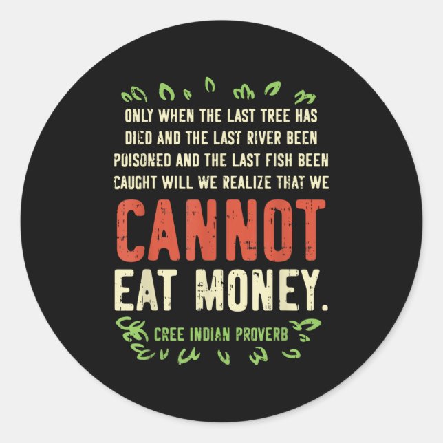 Sticker Rond Earth Day Shirt Pro Save Environment Quote Last Tr (Devant)